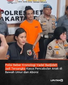 AKP Citra Ayu Ungkap Kronologi Kasus Pencabulan dan Aborsi dengan Tersangka Vadel Badjideh, Ini yang Terjadi pada Korban Lolly