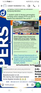 Sungguh Sangat Nyaris, Pihak Pejabat Perangkat Desa Mendilam, Dugaan Lakukan Pembohongan Publik, Kepada Pihak APH Setempat.