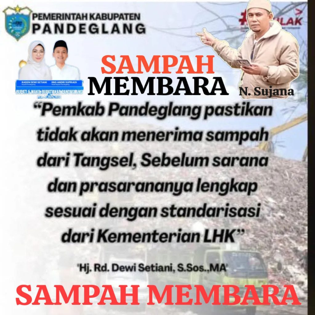 Respon Pemkab Pandeglang Terkait Polemik MOU Sampah dengan Tangsel, Massa Pastikan Aksi Tetap Berlanjut