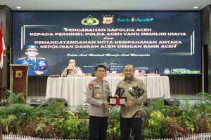 Polda Aceh Dan Bank Aceh, Tanda Tangani Nota Kesepahaman Dukung Pemberdayaan Usaha Purna Tugas Polri.