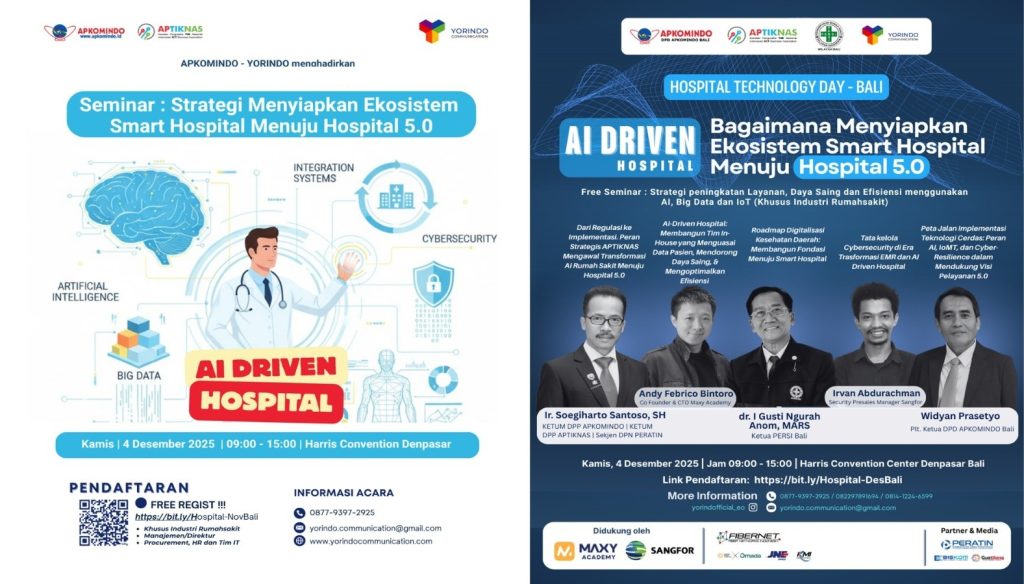 Yorindo, APKOMINDO Bali, Dan APTIKNAS Dorong Transformasi Digital Rumah Sakit, Dengan Fondasi Regulasi, Infrastruktur, Dan AI Yang Aman.