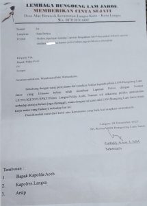 LSM Bungoeng Lam Jaroe, Surati Kapolda Aceh Dan Kapolres Langsa, Terkait Laporan Polisi Ke Polres Langsa.